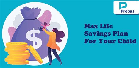 max life child saving plan
