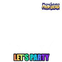 max world 4   lets party