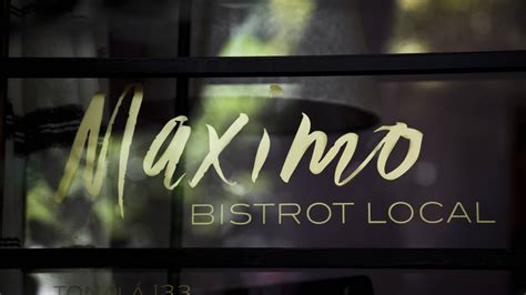 Maximo Bistrot Local Restaurant
