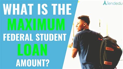 maximum federal student loan