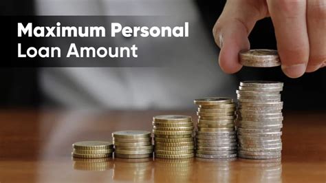 maximum personal loan