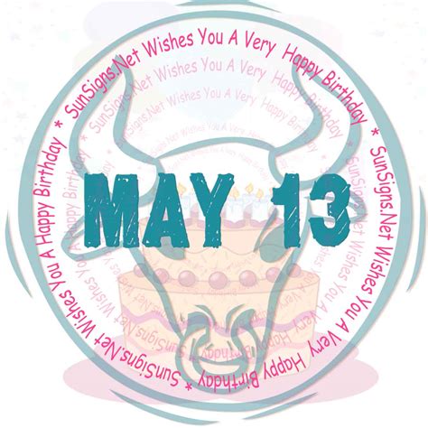 may 13 zodiac sign