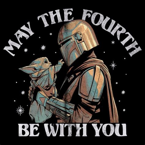may the 4th be with you 2023 shirt ideas