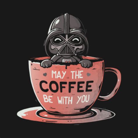 may the coffee be with you