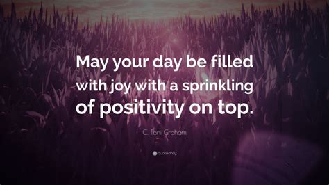 may your day be filled with funny quotes