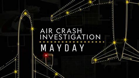 mayday air crash investigation facebook