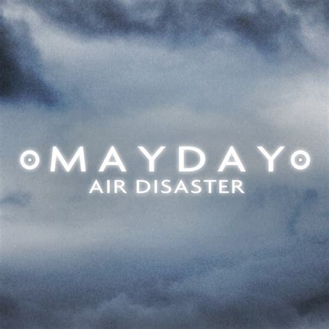 mayday delivery to disaster youtube