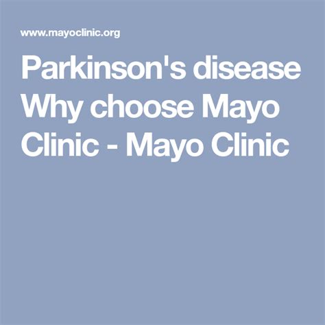 mayo clinic parkinson disease treatment