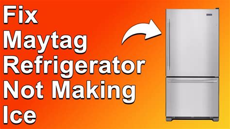 Maytag Refrigerator Problem With Ice Maker