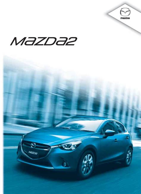 Használati utasítás Mazda 2 (2015) (Magyar 646 oldalak)