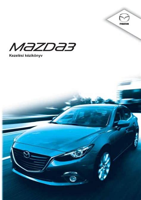 Mazda 6 2005 Kezelési Kézikönyv Cars