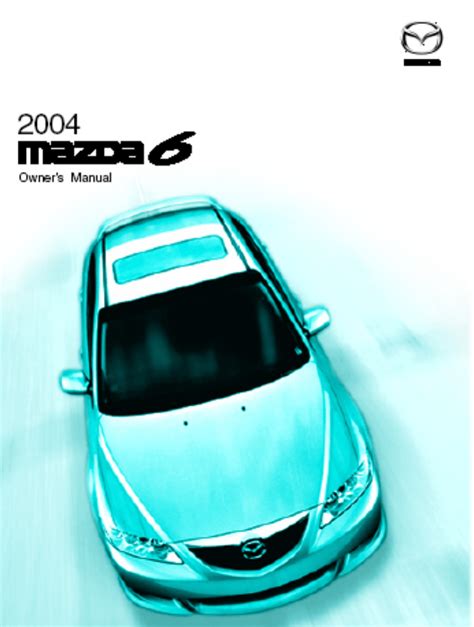 Mazda 6 2005 Kezelési Kézikönyv Cars