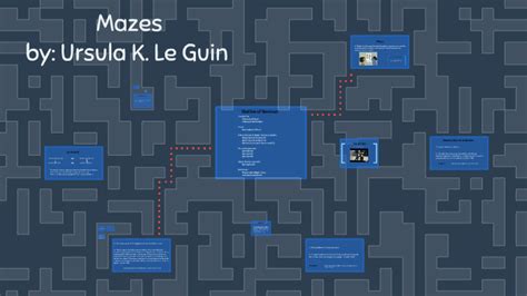 Mazes Ursula Le Guin Analysis