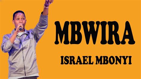 mbwira by israel mbonyi
