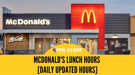 mcdonald's lunch hours of operation