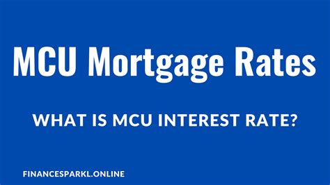 mcu mortgage interest rates