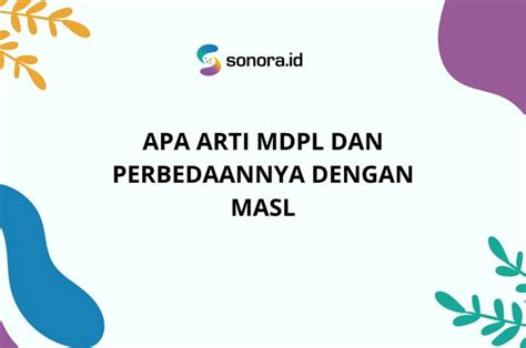 mdpl adalah singkatan dari