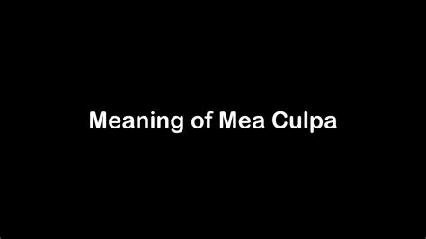 mea culpa meaning in law and religion