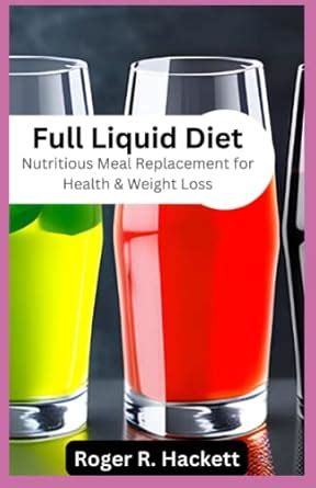 Meal Replacement Liquid Diet