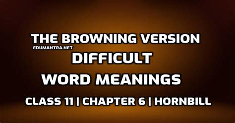 Meaning Of Kept In In The Browning Version