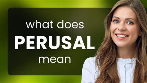 meaning of perusal in tagalog