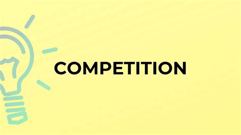 meaning of the word competition