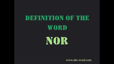 meaning of the word nor