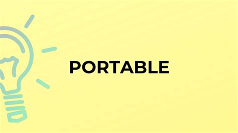 meaning of the word portable