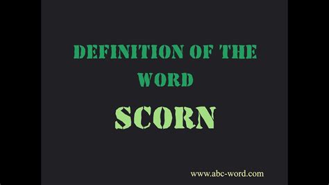 meaning of the word scorn