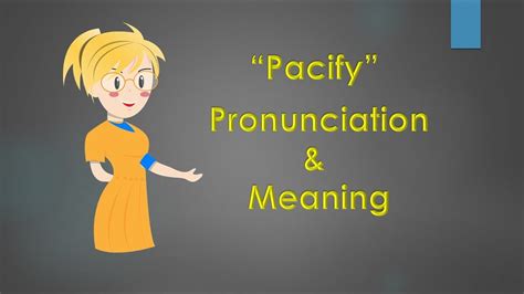 meaning pacify