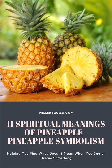 Decoding the Meanings of Pineapple: Surprising Insights