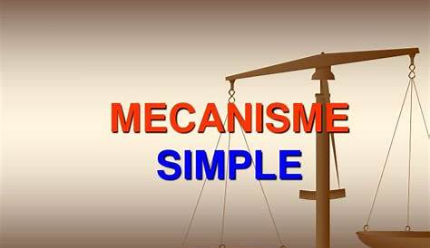 PPT MECANISME SIMPLE PowerPoint Presentation, free