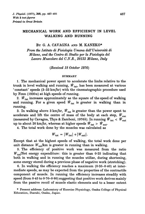 Mechanical Work And Efficiency In Level Walking And Running