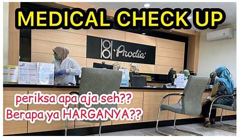 Kisaran Biaya Medical Check Up di Prodia Terbaru - Biaya.Info