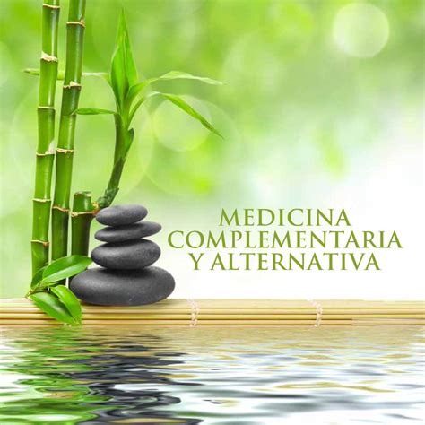 medicina alternativa y complementaria