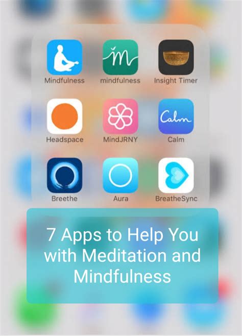 Meditation and Mindfulness Apps