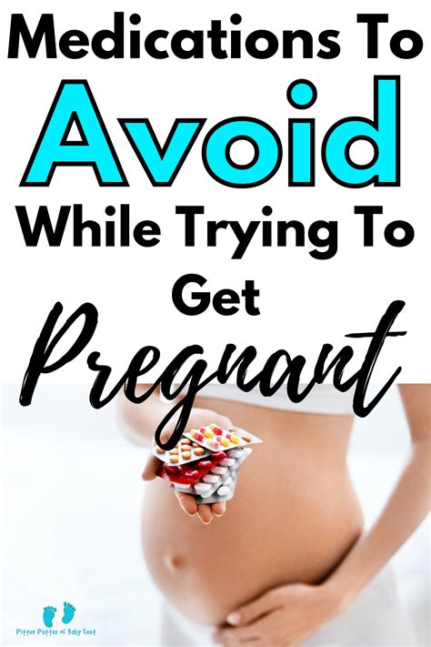 meds to avoid while trying to conceive