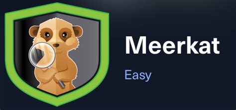 Meerkat Htb Walkthrough