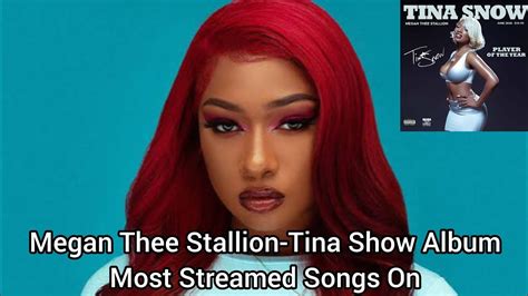 megan thee stallion tina snow songs