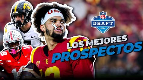 mejores prospectos draft nfl 2024