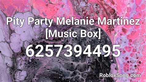 melanie martinez - pity party Roblox ID - Roblox music codes