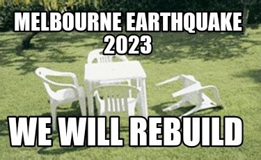 melbourne we will rebuild meme