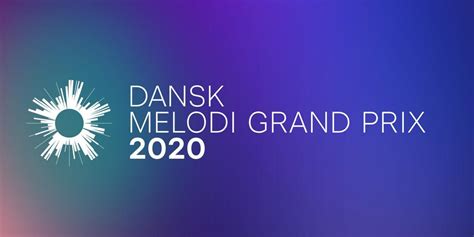 melodi grand prix 2020 danmark