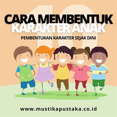 membentuk karakter anak