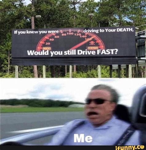 DRIVING FAST MEMES image memes at