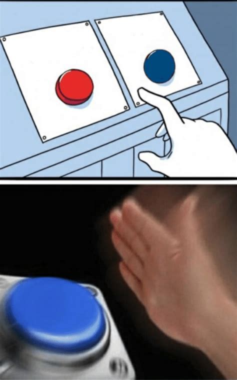 meme generator button choice