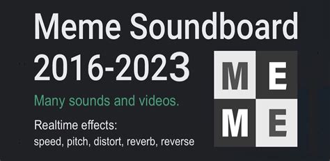 meme soundboard 2016 to 2023