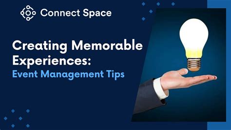 Tips for a memorable experience