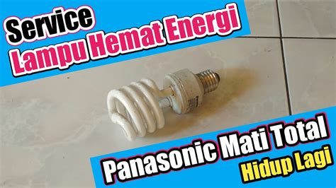 Beritaria.com | Memperbaiki Lampu Hemat Energi