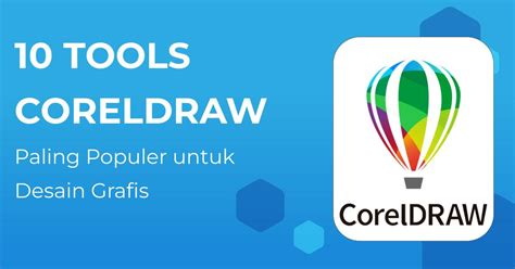 mengenal tools coreldraw untuk desain logo